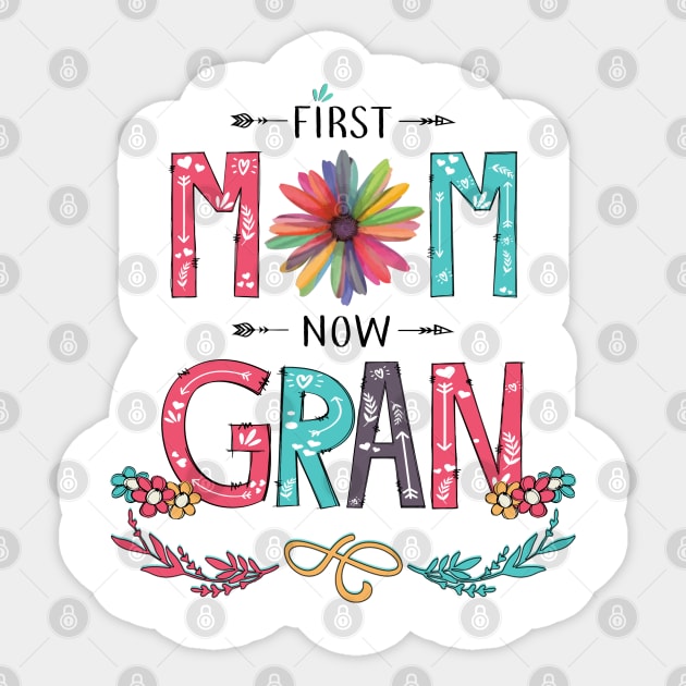First Mom Now Gran Wildflowers Happy Mothers Day Sticker by KIMIKA